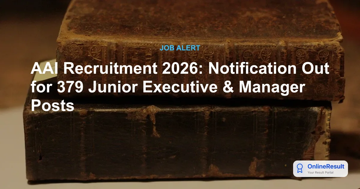 AAI Recruitment 2026: 389 Manager & Jr. Executive Vacancies - Apply Online!