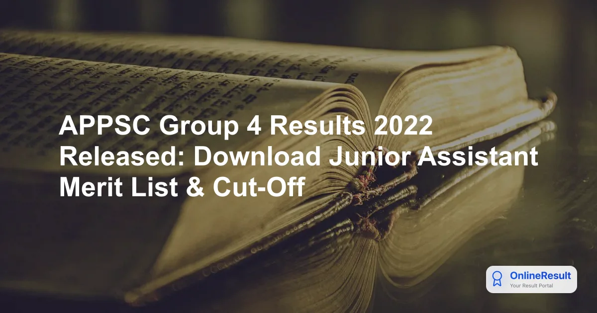 APPSC Group 4 Results 2026: Merit List, Cut-Off & Result PDF Download