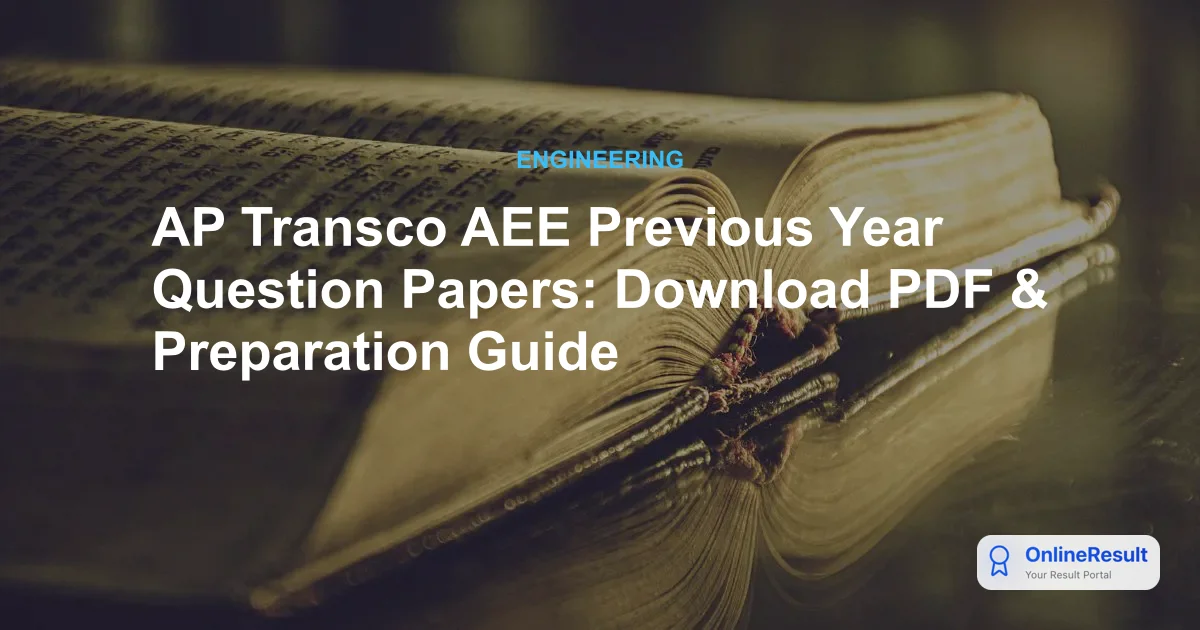 AP Transco AEE Previous Year Question Papers: Download PDF & Preparation Guide