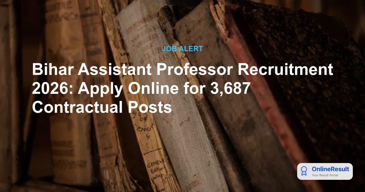 Bihar Assistant Professor Recruitment 2026: Apply Online for 3,687 Contractual Posts