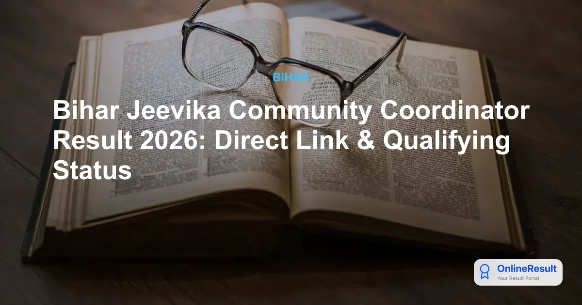 Bihar Jeevika Community Coordinator Result 2026: Direct Link & Qualifying Status