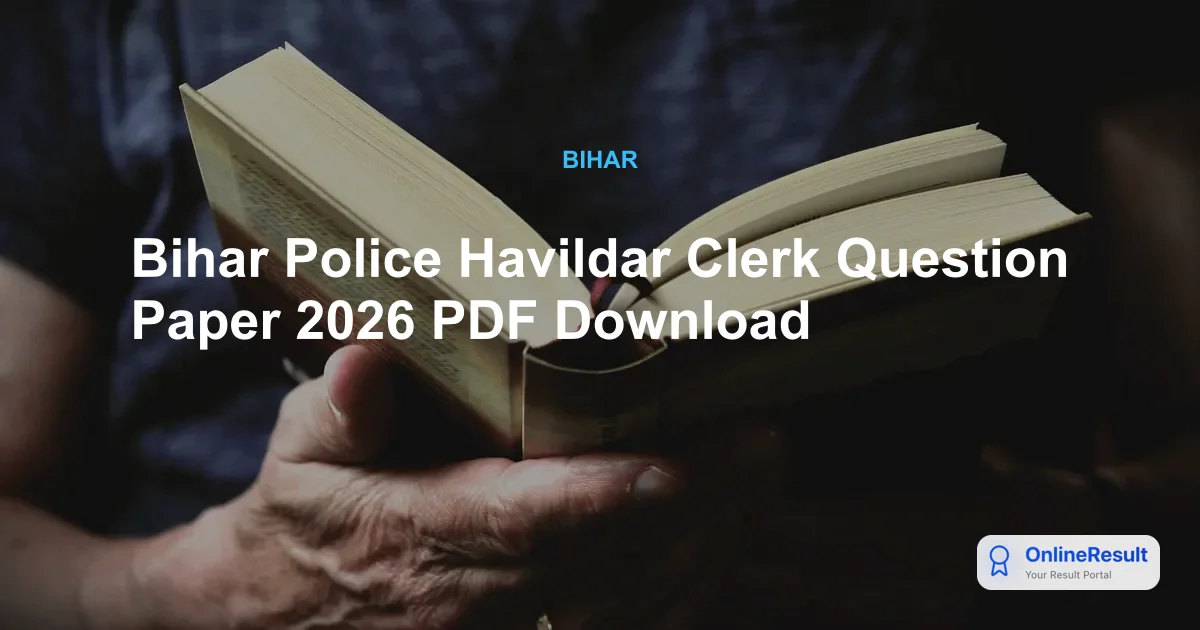 Bihar Police Havildar Clerk Question Paper 2026 PDF Download