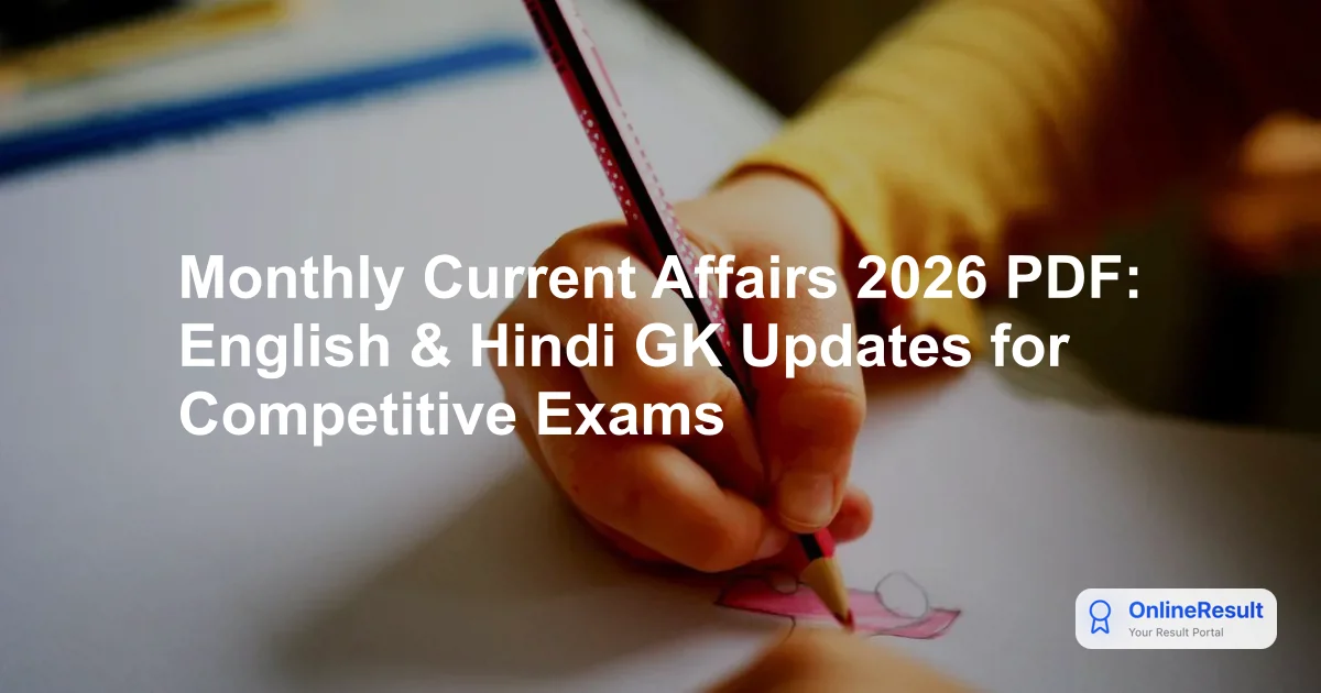 Monthly Current Affairs 2026 PDF: English & Hindi GK Updates for Competitive Exams
