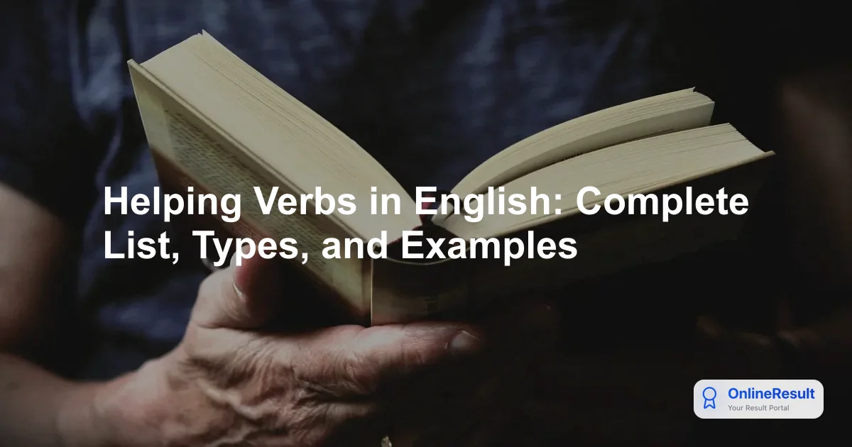 Helping Verbs in English: Complete List, Types, and Examples
