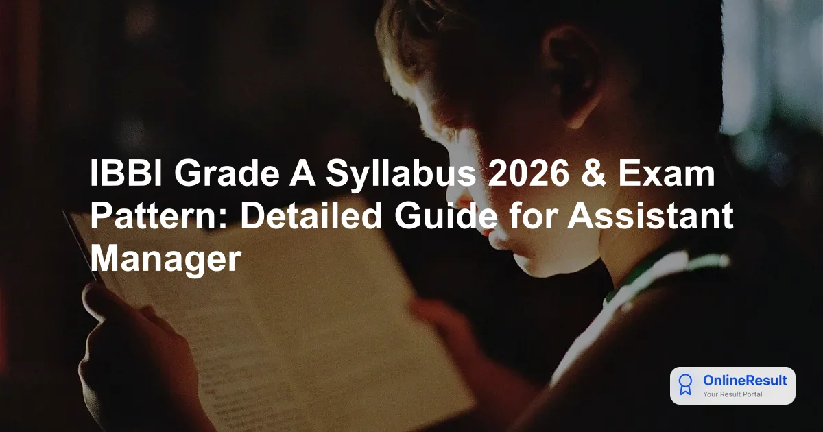 IBBI Grade A Syllabus 2026 & Exam Pattern: Detailed Guide for Assistant Manager
