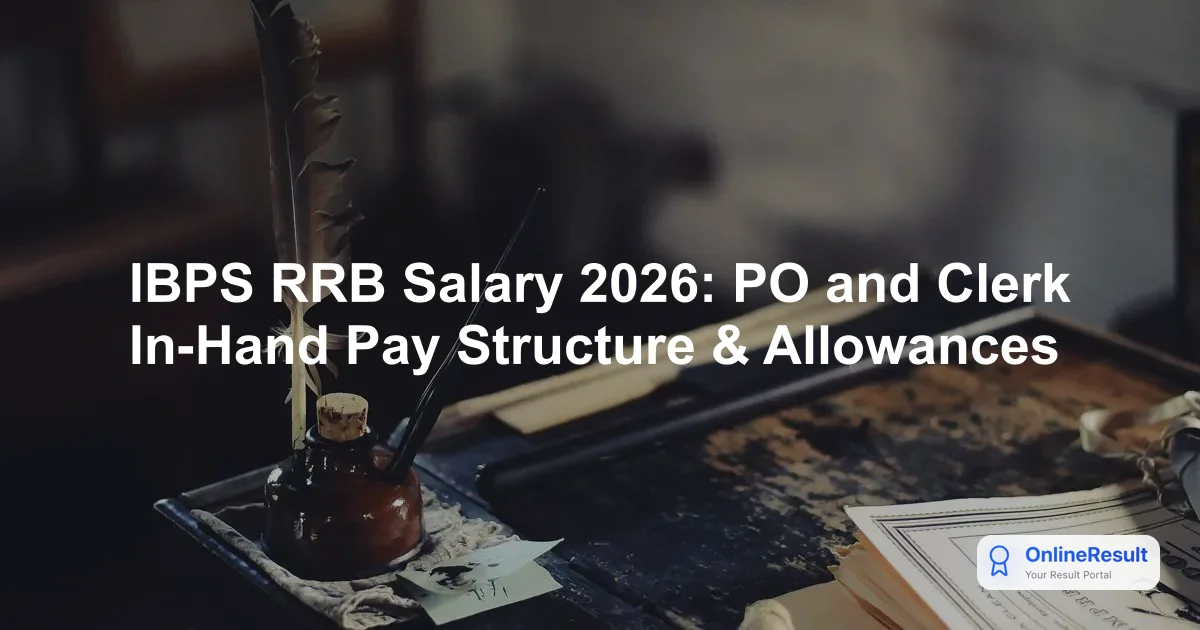 IBPS RRB Salary 2026: PO and Clerk In-Hand Pay Structure & Allowances