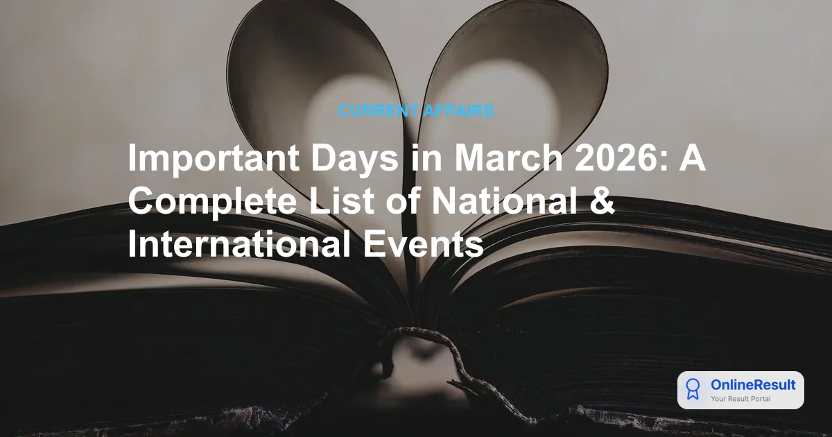 Important Days in March 2026: A Complete List of National & International Events