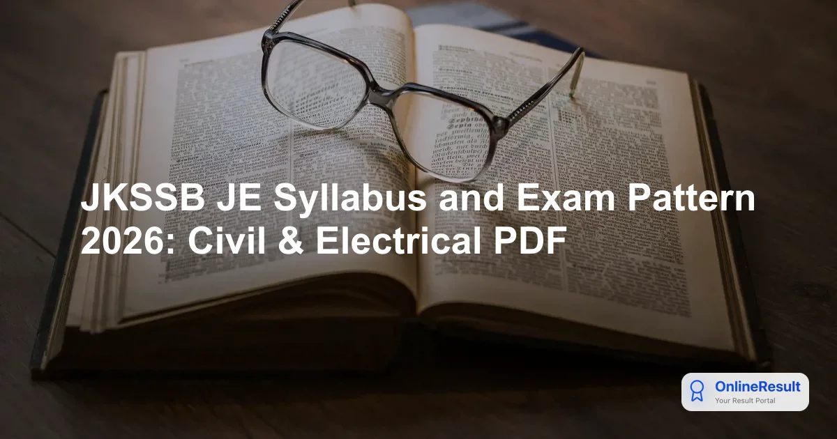 JKSSB JE Syllabus and Exam Pattern 2026: Civil & Electrical PDF