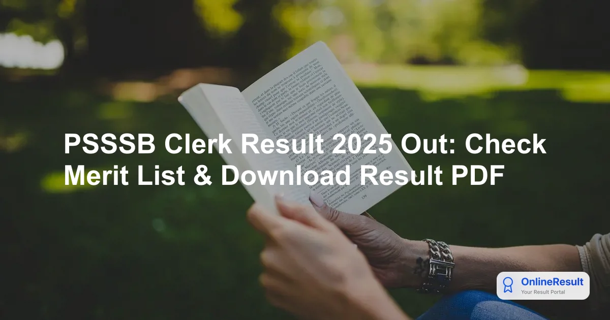 PSSSB Clerk Result 2025 Out: Check Merit List & Download Result PDF