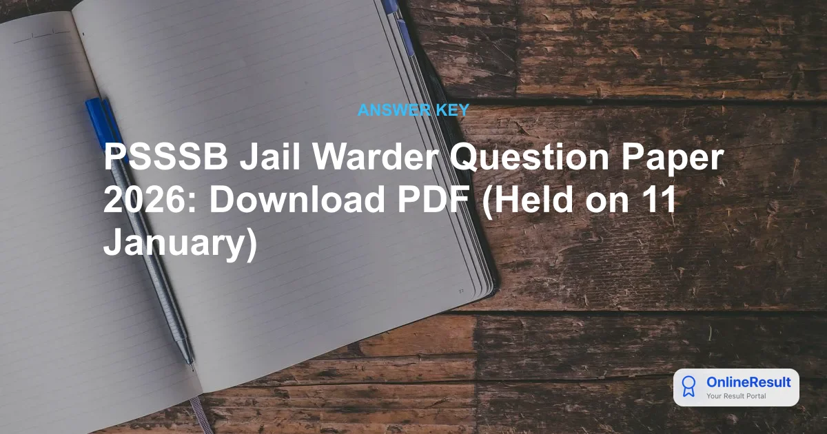 PSSSB Jail Warder Question Paper 2026: Download PDF (Held on 11 January)