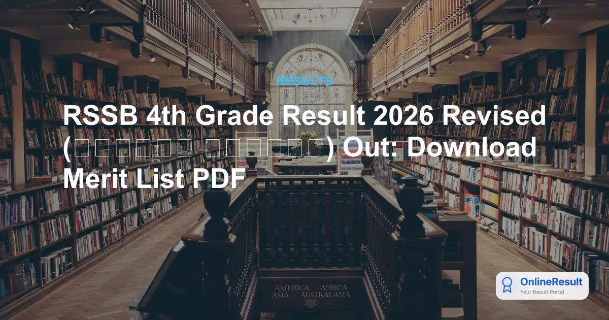 RSSB 4th Grade Result 2026 Revised (चतुर्थ श्रेणी) Out: Download Merit List PDF