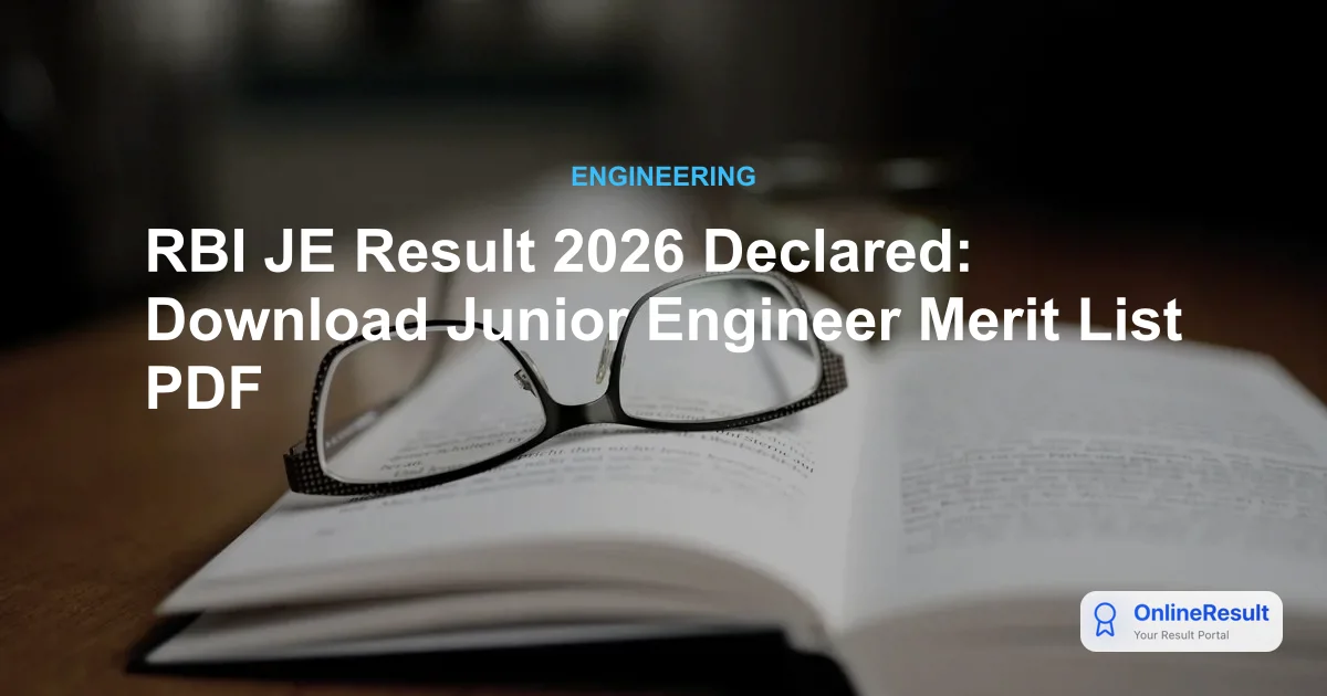 RBI JE Result 2026 Declared: Download Junior Engineer Merit List PDF
