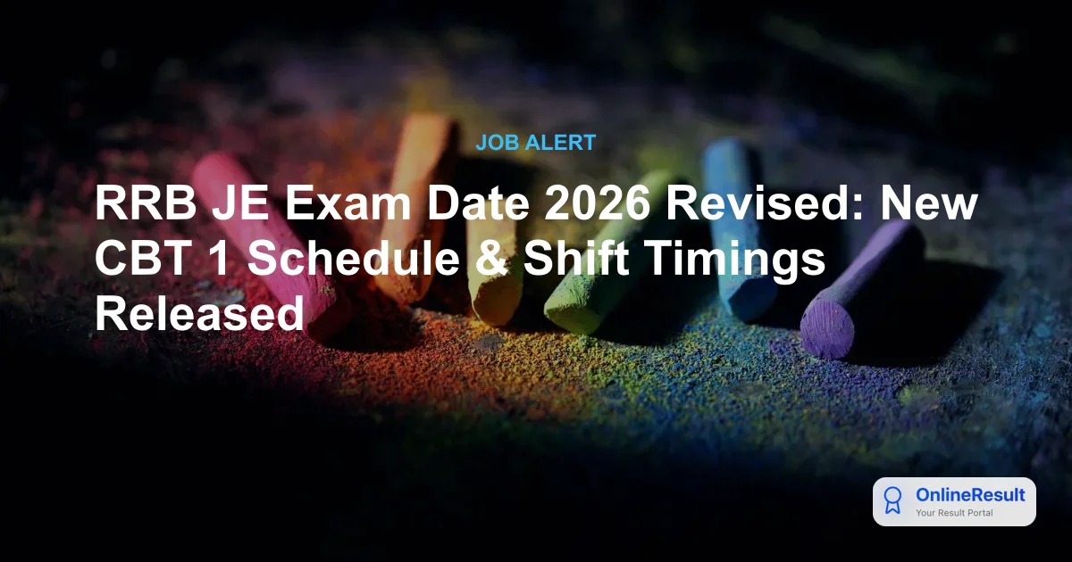RRB JE Exam Date 2026: CBT 1 Expected in December