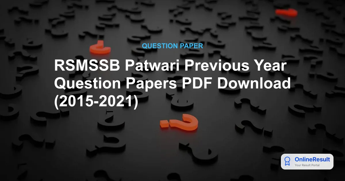 RSMSSB Patwari Previous Year Question Papers PDF Download (2015-2021)