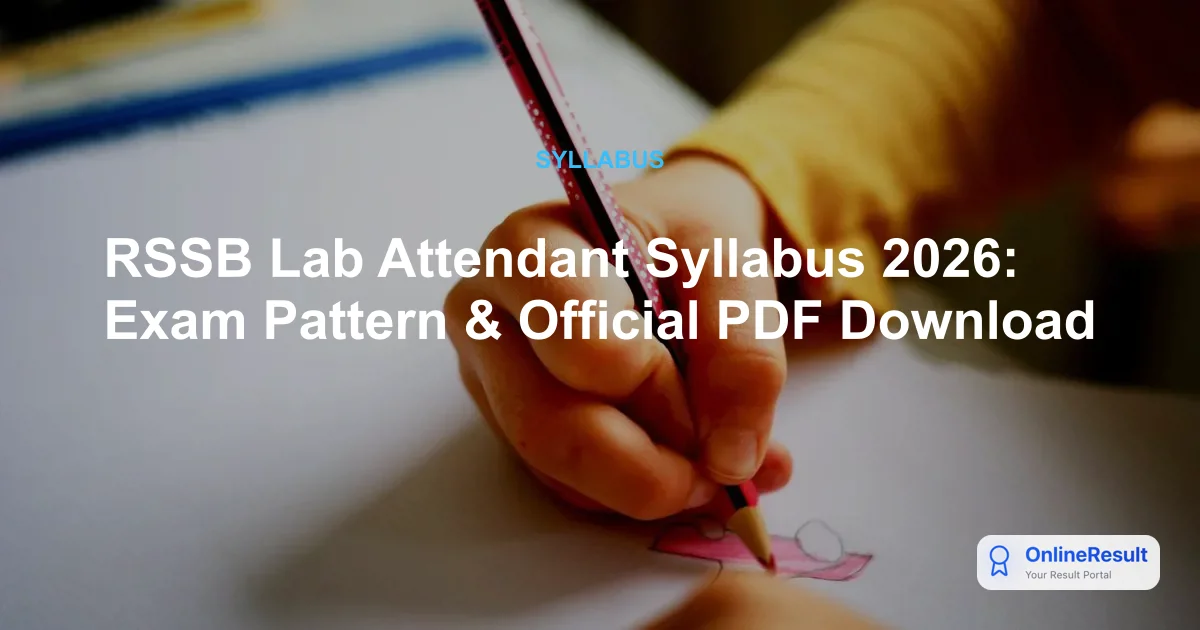 RSSB Lab Attendant Syllabus 2026: Exam Pattern & Official PDF Download