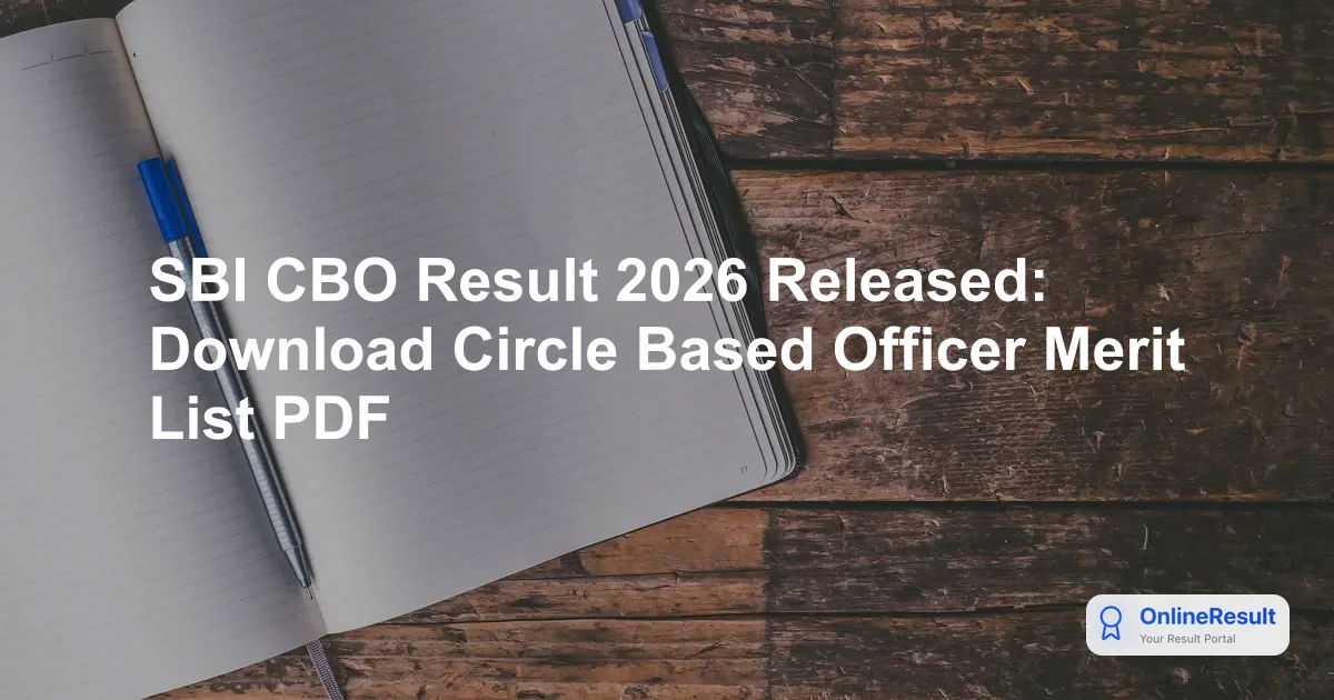 SBI CBO Result 2026 Released: Download Circle Based Officer Merit List PDF