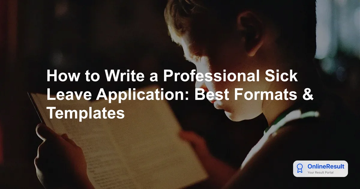 How to Write a Professional Sick Leave Application: Best Formats & Templates