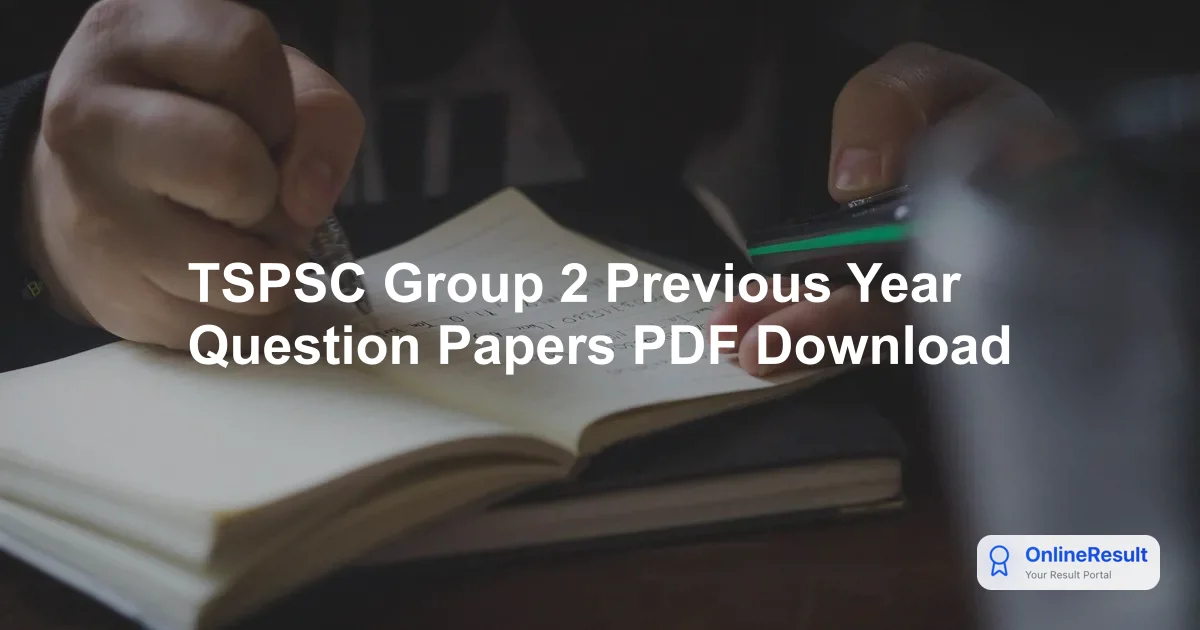 TSPSC Group 2 Previous Year Question Papers PDF Download