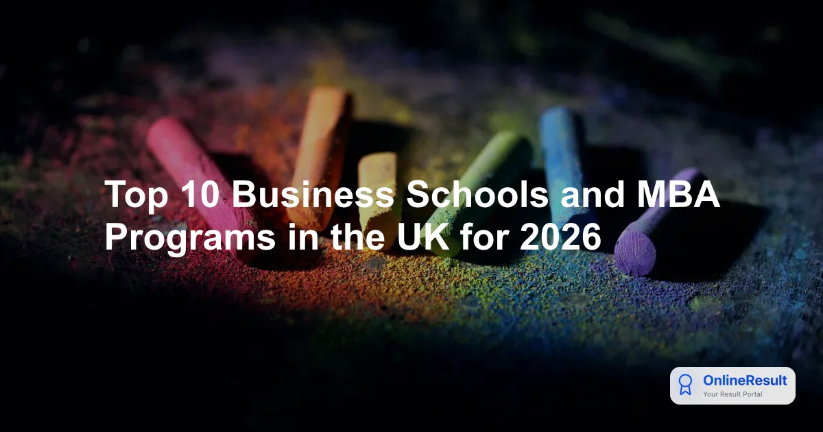 Top 10 Business Schools and MBA Programs in the UK for 2026