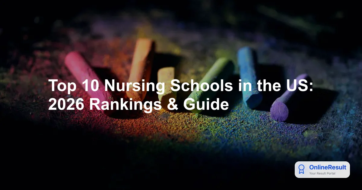 Top 10 Nursing Schools in the US: 2026 Rankings & Guide
