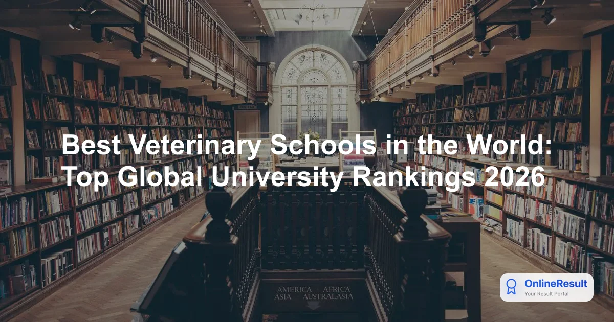 Best Veterinary Schools in the World: Top Global University Rankings 2026