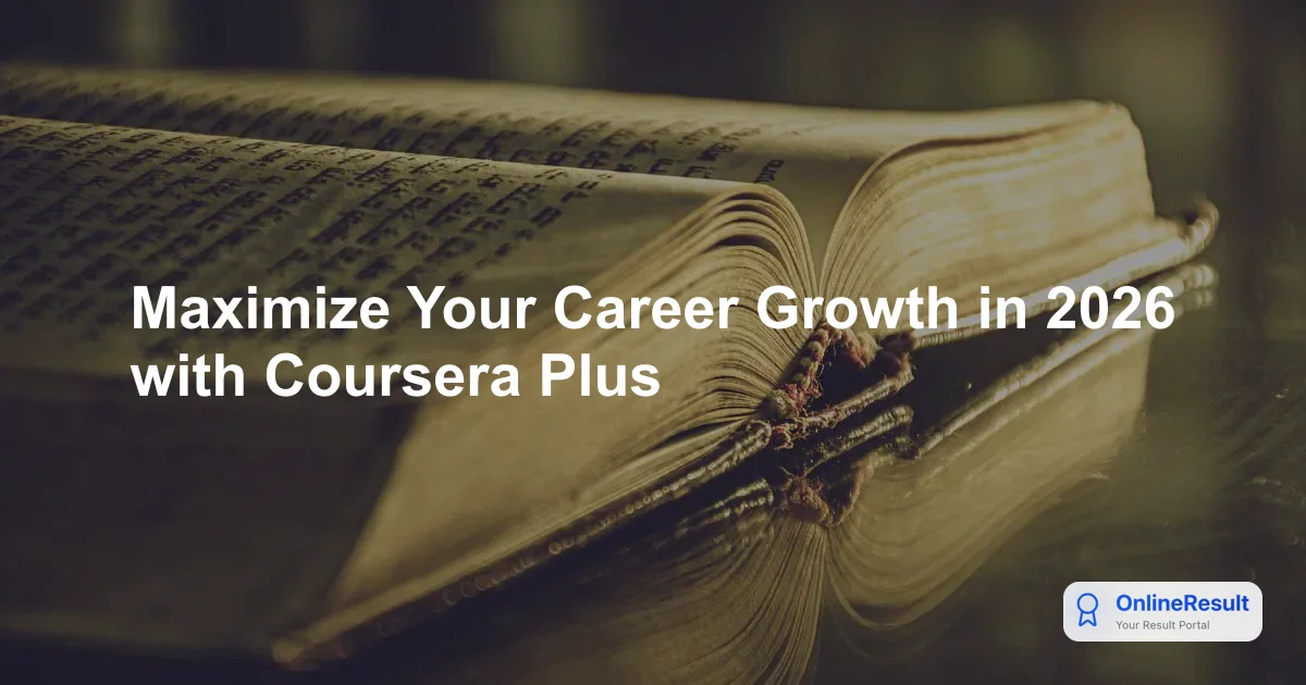 Maximize Your Career Growth in 2026 with Coursera Plus