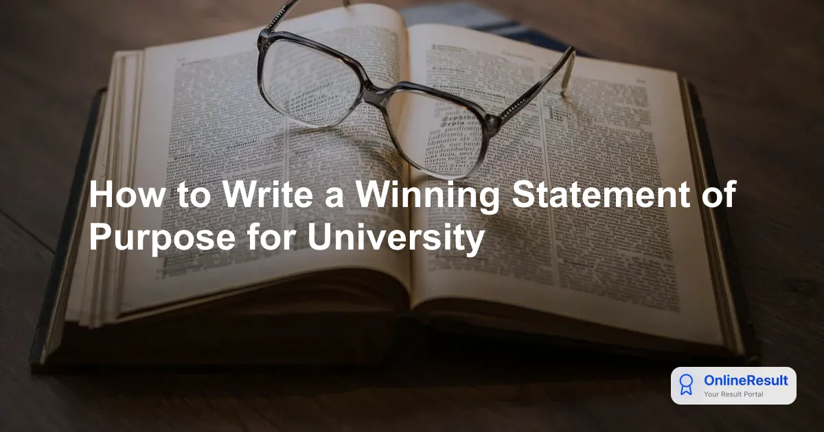How to Write a Winning Statement of Purpose for University